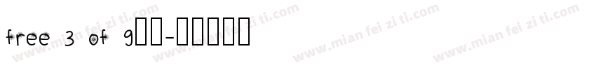 free 3 of 9字体字体转换